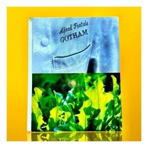 Gotham Bar and Grill Cook Book / Coffee Table Book. Hardcover. 400 Pages​​​​​